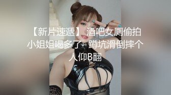 高质量女团【小兰兰】香艳绝伦~超嗨女团美女如云~射不停【10V】 (1)