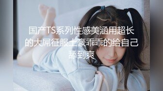 极品黑裙高颜值甜美长腿妹，舌吻足交69互舔上位骑坐抽插，搞得舒服再到沙发侧入插嘴