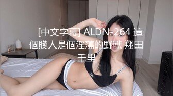 2022.4.21，【开车别玩手机】密码房两场约啪，第一场白裙美女翻车，第二次黑丝御姐床上干的爽死