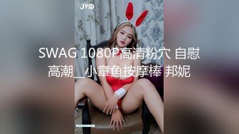  高端外围女探花阿枪酒店约炮 明星颜值的极品外围美女川妹子多姿势超级配合