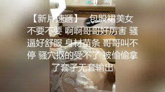  7 马尾清纯妹娇小身材很耐操激情啪啪，活不错深喉舔弄，诱人小翘臀灵活套弄