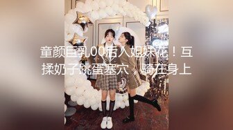 【19岁女孩】学生妹  嫩就一个字  小小的乳头  粉红的鲍鱼和菊花 哪个男人看了不心动