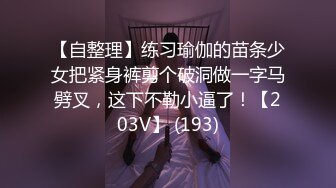 ✿魅惑妖娆身姿✿臀比肩宽赛过神仙女人面对大鸡吧总是无法抗拒看表情痛而快乐着还要不停擦润滑油终于内射了