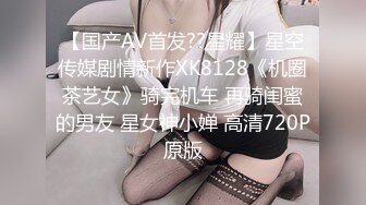 （原创）露脸欣赏97小母狗的淫荡和风骚