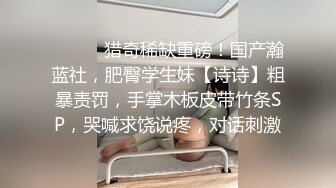 青岛小哥录视频不太习惯，从接到我开始各种撩人话不断，让他帮录下视频不好意思说话了，可爱死了小哥哥说就喜欢我这样毛毛不完全刮干净的，下面刮干净方便舔阴蒂网上要有毛毛才性感