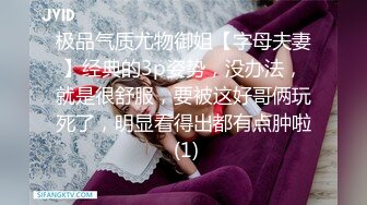 秃顶大叔探花《神探狄小杰》会所嫖妓大粗屌花式操翻女技师