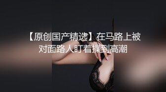 外表温柔纯朴职业装女白领在卫生间自慰解渴阴毛浓密很敏感高潮连续喷水像手枪一样射很远身体和阴部不停抽搐