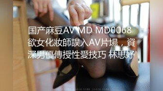 猎奇极品TS伪娘可以相互吃吊的存在女神反差婊的颜值，吃大屌第一视角骑马艹菊花！